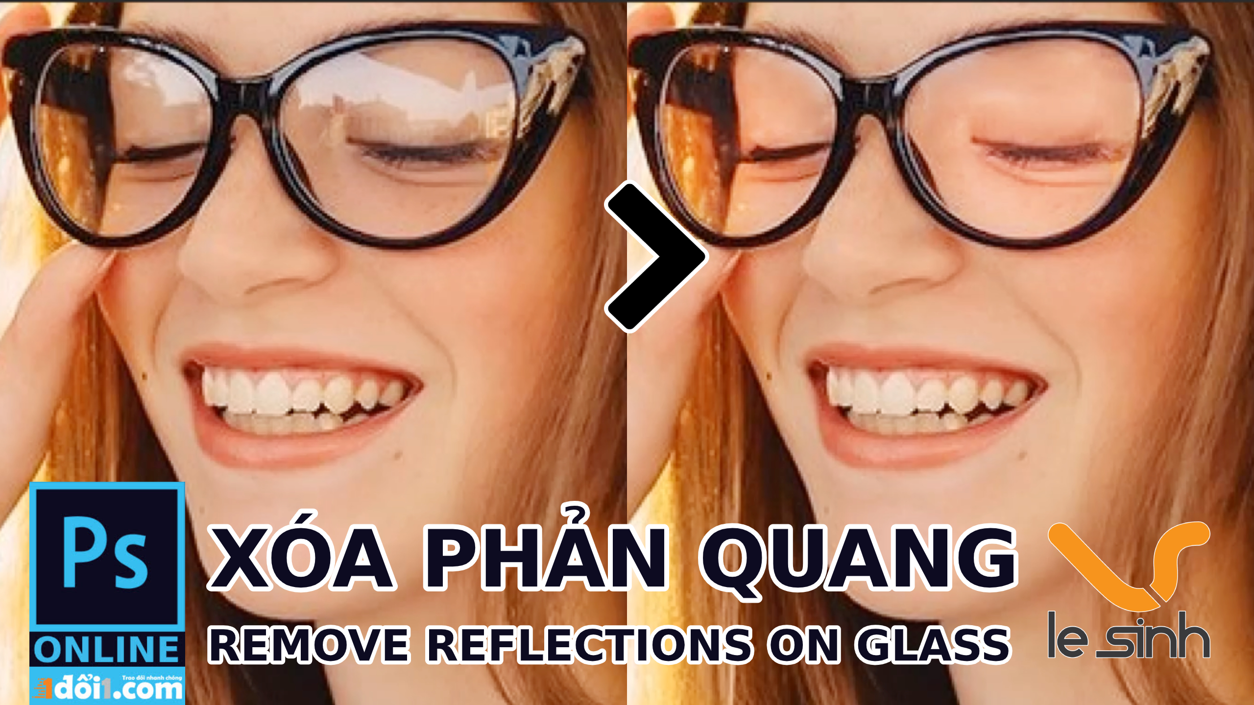 Cách xóa phản xạ trên kính trong photoshop online